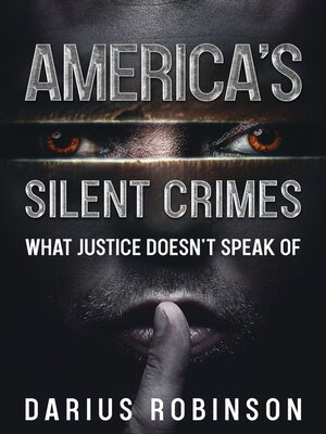cover image of America's Silent Crimes